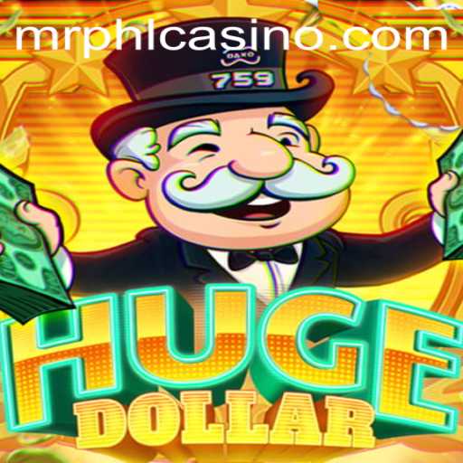 Explore the Thrilling World of HugeDollar: A Complete Guide to Gameplay and Rules